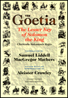 The Goetia: The Lesser Key of Solomon the King : Lemegeton, Book 1 Clavicula Salomonis Regis